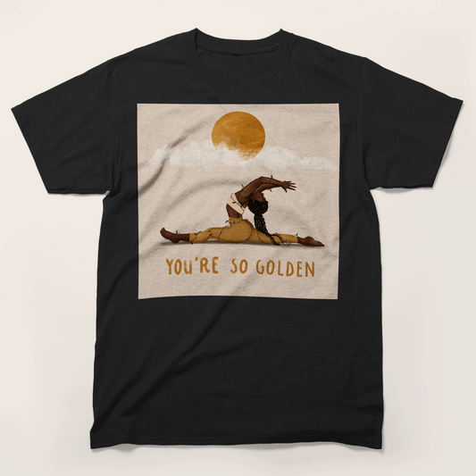 You're So Golden Yoga Queen T-Shirt
