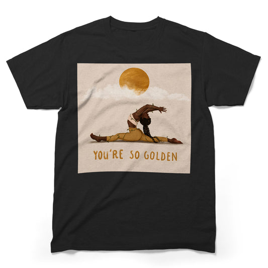 You're So Golden Yoga Queen T-Shirt
