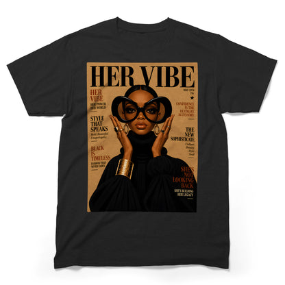 Her Vibe Fashion Magazine T-Shirt