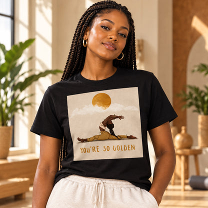 You're So Golden Yoga Queen T-Shirt